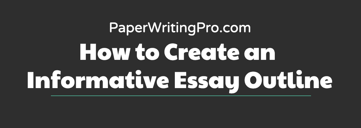 How to Create an Informative Essay Outline preview
